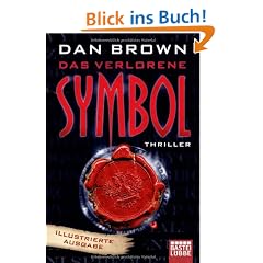 Das verlorene Symbol: Illustrierte Ausgabe