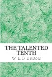 The Talented Tenth