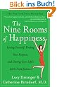 The Nine Rooms of Happiness: Loving Yourself, Finding Your Purpose, and Getting Over Life's Little Imperfections