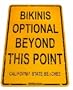 Bikinis Optional Beyond This Point Street Sign