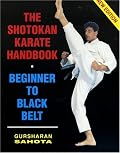 The Shotokan Karate Handbook: Beginner to Black Belt (Third Edition)