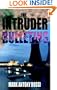 The Intruder Bulletins: The Dark Side of Technology