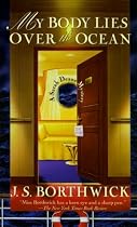 My Body Lies Over the Ocean (Sarah Deane Mysteries)
