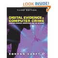 Digital Evidence and Computer Crime: Forensic Science, Computers, and the Internet