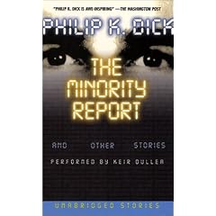 Minority Report and Other Stories, The