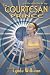The Courtesan Prince: Part One of the Okal Rel Saga (The Okal Rel Saga)