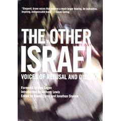 The Other Israel: Voices of Refusal and Dissent