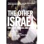 The Other Israel: Voices of Refusal and Dissent
