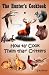 Book The Hunter's Cookbook: Or How Ta Cook Them Thar Critters