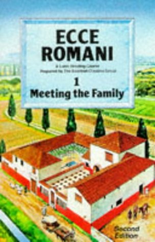 Ecce Romani: A Latin Reading Course Pupils' Book 1 (Meeting the Family)