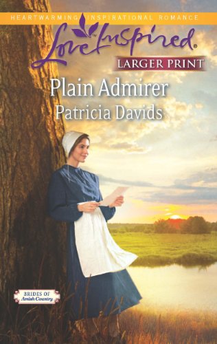 Plain Admirer (Love Inspired LP/Brides of Amish Country)