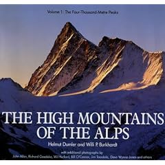The High Mountains of the Alps: The 4000m Peaks v. 1: The 4000m Peaks Vol 1 (Teach Yourself)