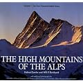 The High Mountains of the Alps: The 4000m Peaks v. 1: The 4000m Peaks Vol 1 (Teach Yourself)