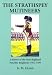 The Strathspey Mutineers: A History of the 1st Highland Fencible Regiment 1793-1799