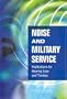 Noise and Military Service: Implications for Hearing Loss and Tinnitus