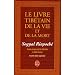 Le Livre Tib�tain de la Vie et de la Mort