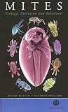 Mites: Ecology, Evolution and Behaviour
