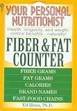 Your Personal Nutritionist Fiber and Fat Counter