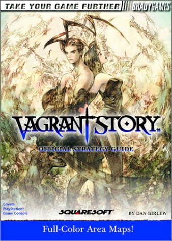 Vagrant Story Official Strategy Guide (Bradygames Strategy Guides)