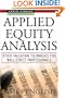 Applied Equity Analysis: Stock Valuation Techniques for Wall Street Professionals