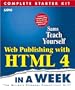 Web Publishing With Html 4 in a Week: Complete Starter Kit (Sams Teach Yourself...)