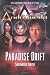 Gene Roddenberry's Andromeda: Paradise Drift