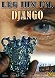 Leg ihn um, Django