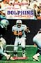 The Miami Dolphins Football Team (Great Sports Teams)