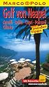 Marco Polo Reiseführer Golf von Neapel, Amalfi, Ischia, Capri, Pompeji, Cilento