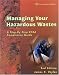 Managing Your Hazardous Wastes: A Step-By-Step RCRA Compliance Guide