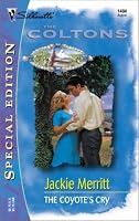The Coyote's Cry  (The Coltons) (Silhouette Special Edition)