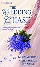 The Wedding Chase (Mills & Boon Special Releases)