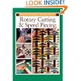 Rotary Cutting and Speed Piecing (Rodale's Successful Quilting Library) by Sarah Sacks Dunn