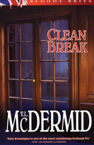 Clean Break A Kate Brannigan Mystery