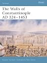 The Walls of Constantinople AD 324-1453 (Fortress)