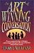 Art of Winning Conversation