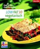 Low Fat 30, vegetarisch