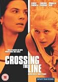 Crossing the Line [DVD]