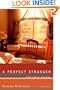 A Perfect Stranger: And Other Stories