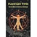 Planetary Types: The Science of Celestial Influence