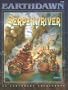 The Serpent River (Earthdawn)