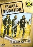 Israel Vibration - Reggae In Holyland