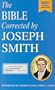 The Bible Corrected by Joseph Smith