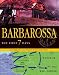Book BARBAROSSA: THE FIRST SEVEN DAYS: Nazi Germany's 1941 Invasion of the Soviet Union
