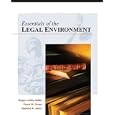 Essentials of the Legal Environment