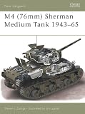 M4 (76mm) Sherman Medium Tank 1943-65 (New Vanguard)