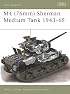 M4 (76mm) Sherman Medium Tank 1943-65 (New Vanguard)