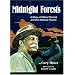 Midnight Forests: A Story Of Gifford Pinchot And Our National Forests