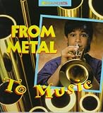From Metal to Music: A Photo Essay (Changes)
