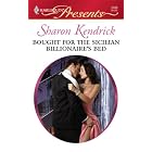 Bought For The Sicilian Billionaire's Bed (Harlequin Presents) by Sharon Kendrick